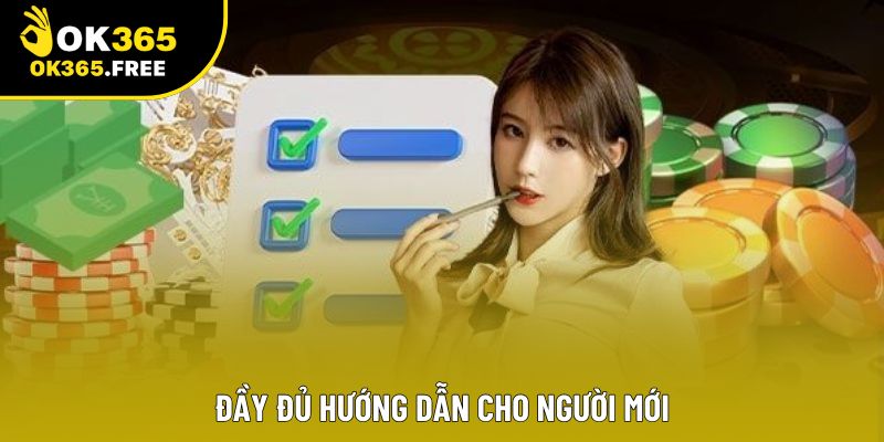 Đầy đủ hướng dẫn cho người mới
